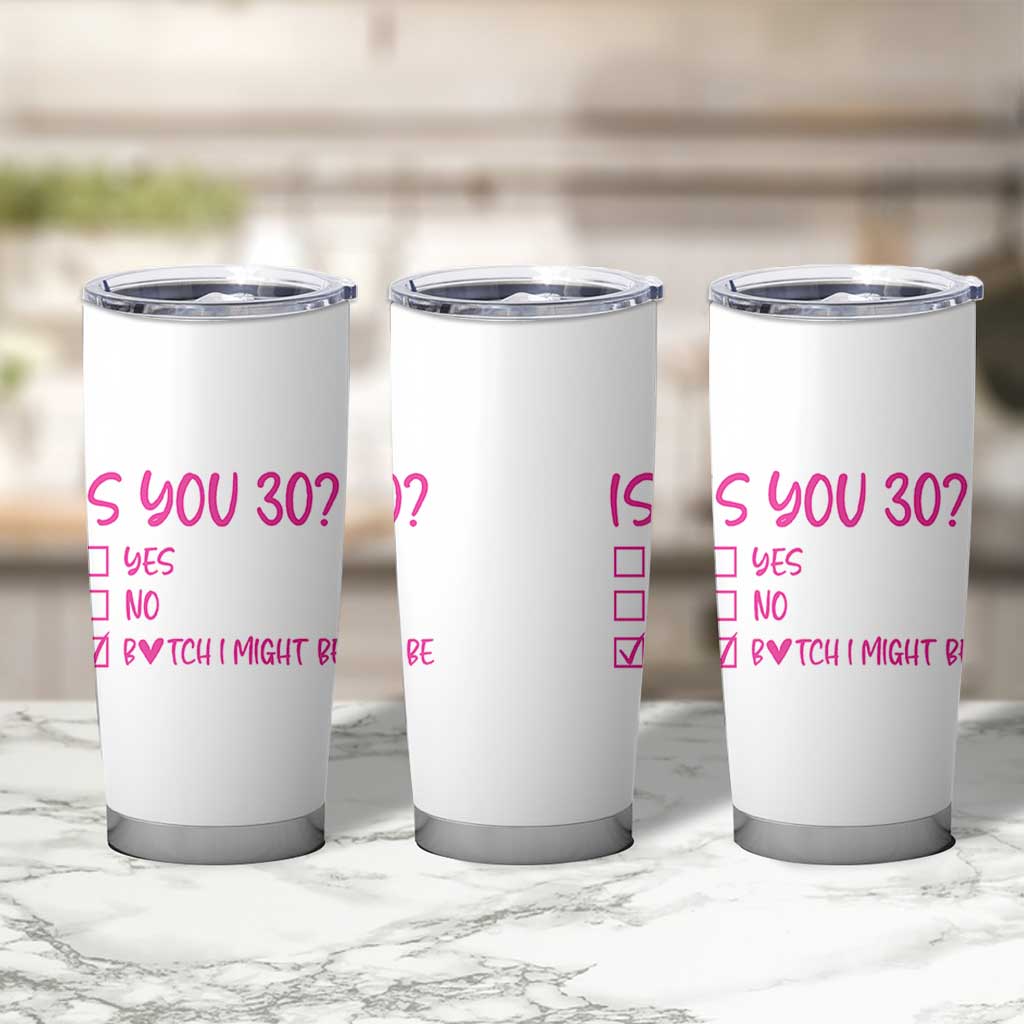 30th Birthday Gifts For Women Tumbler Cup Funny Is You 30 Year Old 1996 Birthday Gift Wife Girlfriend