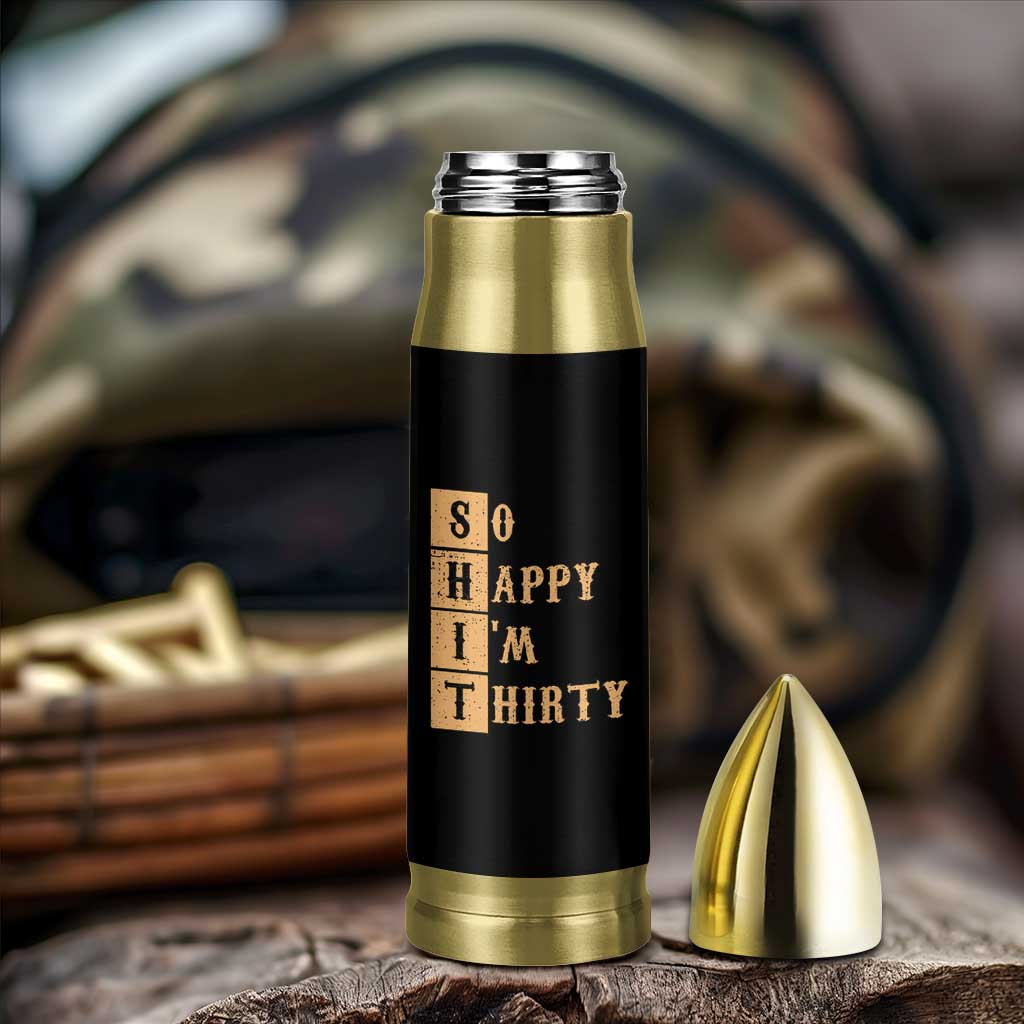 Funny 30th Birthday Gifts Bullet Tumbler So Happy Im Thirty 1996 30 Year Olds