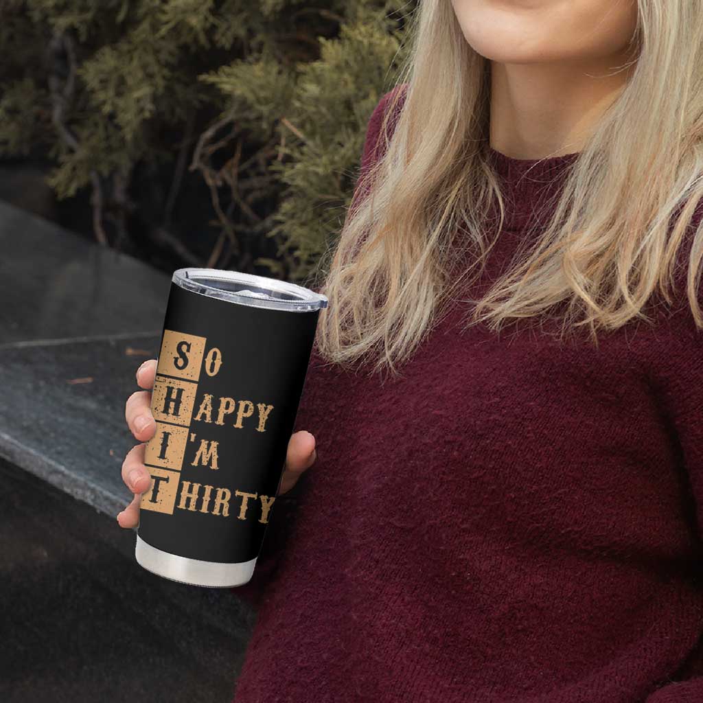Funny 30th Birthday Gifts Tumbler Cup So Happy Im Thirty 1996 30 Year Olds