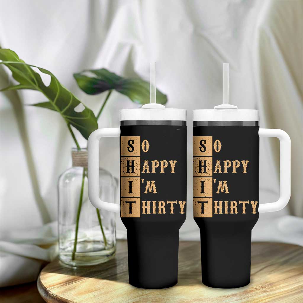 Funny 30th Birthday Gifts Tumbler With Handle So Happy Im Thirty 1996 30 Year Olds