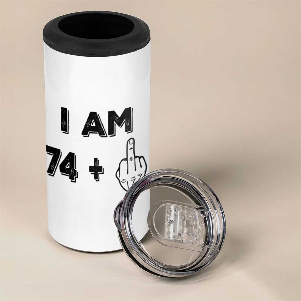 75th Birthday Gifts 4 in 1 Can Cooler Tumbler Funny I Am 74 Plus Middle Finger 1951 75 Year Old Birthday