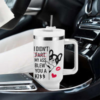 Funny Silly Dog Tumbler With Handle Farting French Bulldog I Didnt Fart My Butt Blew You A Kiss