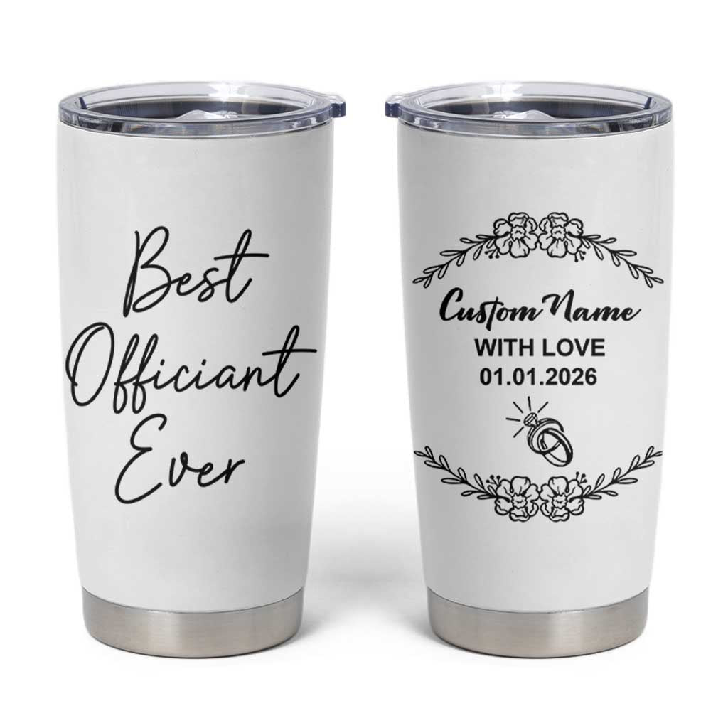Personalized Wedding Officiant Tumbler Cup Custom Name And Date Funny Wedding Registry Gift From Couple