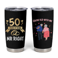 50th Wedding Anniversary For Couples Tumbler Cup 50 Years Of Being Mr Right Parents Golden Anniversary Gifts