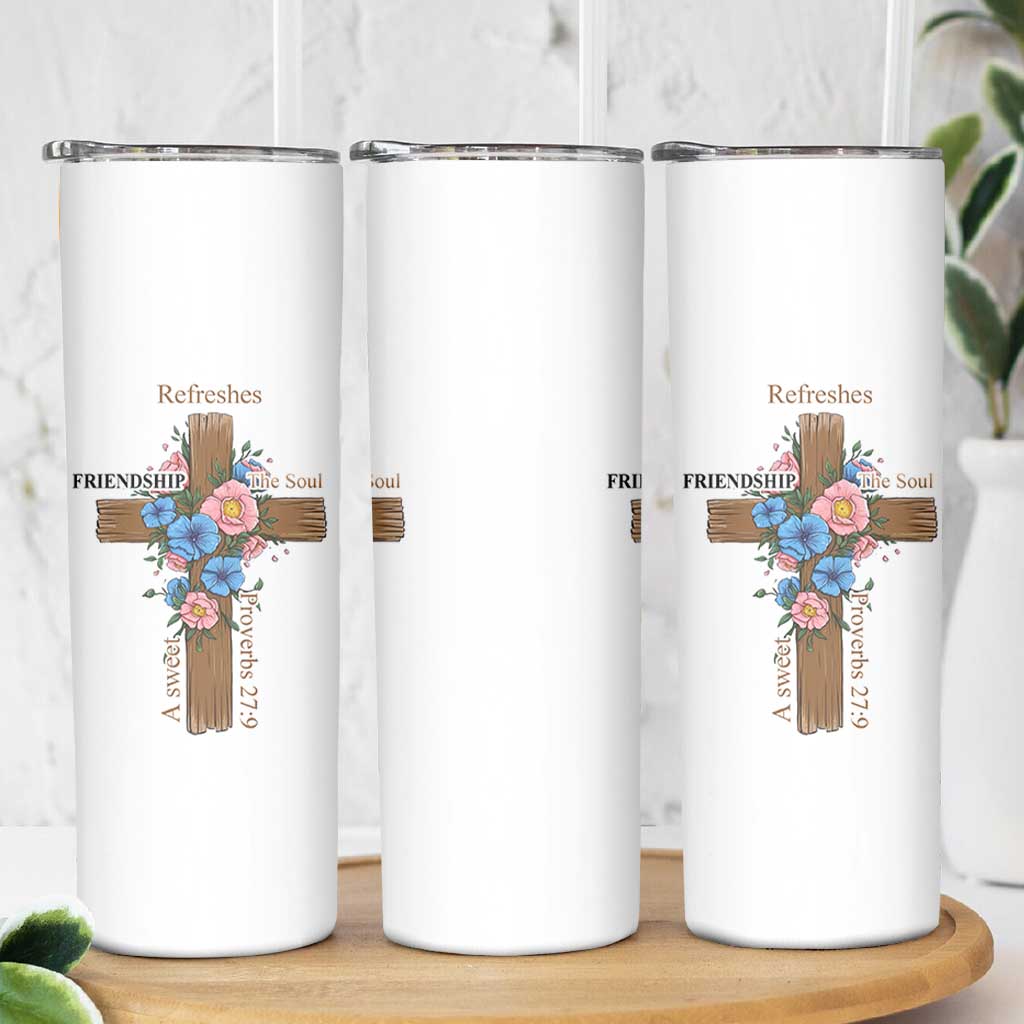 Friendship Gifts for Women Skinny Tumbler A Sweet Friendship Refreshes The Soul Christian Gift