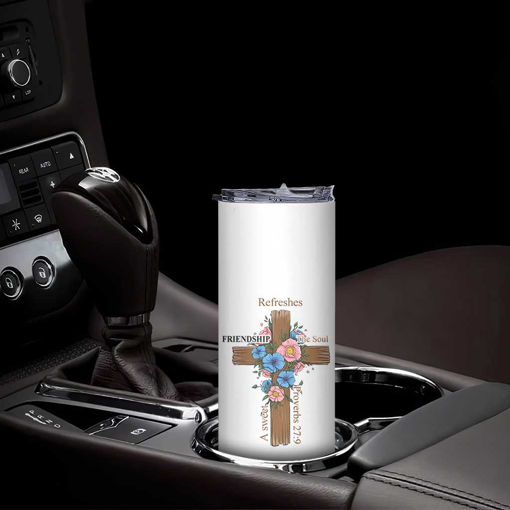 Friendship Gifts for Women Skinny Tumbler A Sweet Friendship Refreshes The Soul Christian Gift