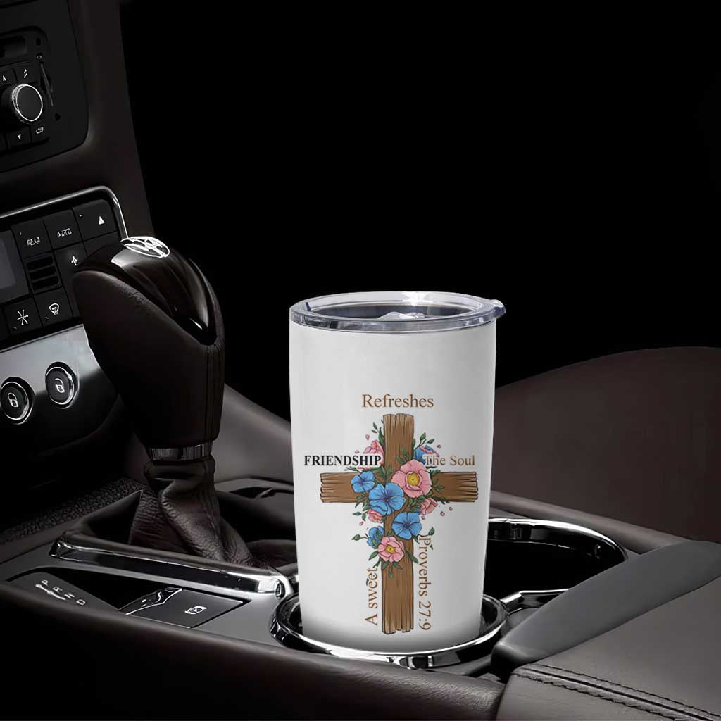 Friendship Gifts for Women Tumbler Cup A Sweet Friendship Refreshes The Soul Christian Gift