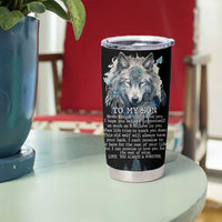 To My Son I Love You Tumbler Cup Graduation Christmas Birthday Gifts For Grown Son From Mom Dad