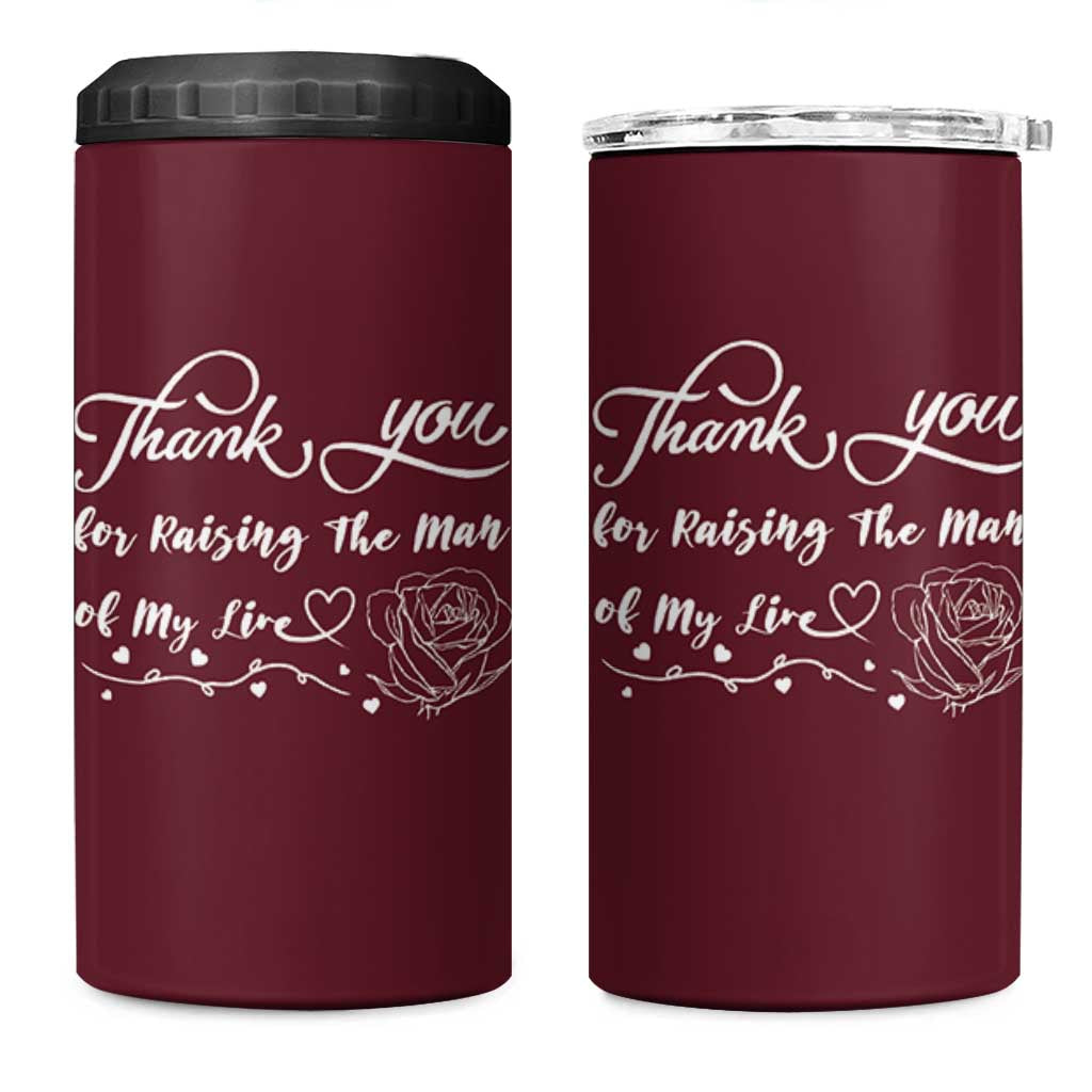 Mother-In-Law Gifts 4 in 1 Can Cooler Tumbler Thank You For Rasing The Love Of My Life