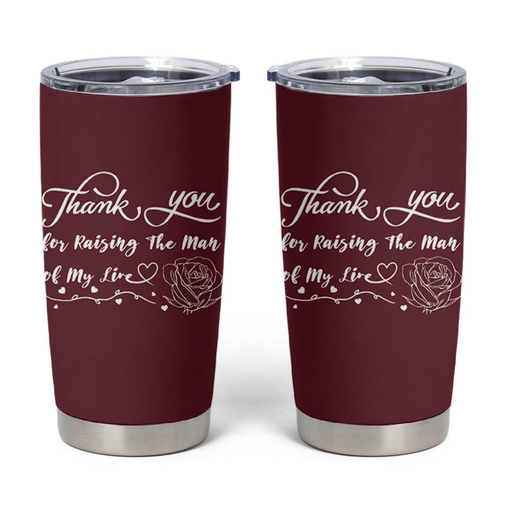 Mother-In-Law Gifts Tumbler Cup Thank You For Rasing The Love Of My Life