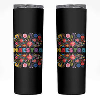 Maestra Bilingue Teacher Skinny Tumbler Cinco De Mayo Spanish Mexican Teacher In Spansish - Wonder Print Shop
