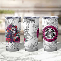 In A World Full Of Princesses Be A Chingona Tumbler Cup Dia De Los Muertos Flower Spanish Slang