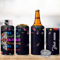 Personalized Chingona 4 in 1 Can Cooler Tumbler Custom Name Latina Mexican Girl In A World Full Of Princesses Be A Chingona