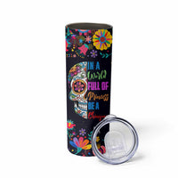 Personalized Chingona Skinny Tumbler Custom Name Latina Mexican Girl In A World Full Of Princesses Be A Chingona