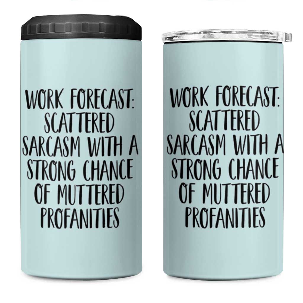 Funny Coworker Gifts 4 in 1 Can Cooler Tumbler Work Forecast Sarcastic Gag Present for Boss Employer Teal Mint - Wonder Print Shop