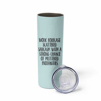Funny Coworker Gifts Skinny Tumbler Work Forecast Sarcastic Gag Present for Boss Employer Teal Mint - Wonder Print Shop