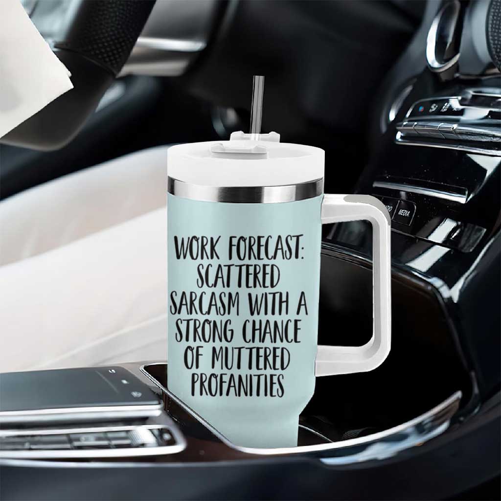 Funny Coworker Gifts Tumbler With Handle Work Forecast Sarcastic Gag Present for Boss Employer Teal Mint - Wonder Print Shop