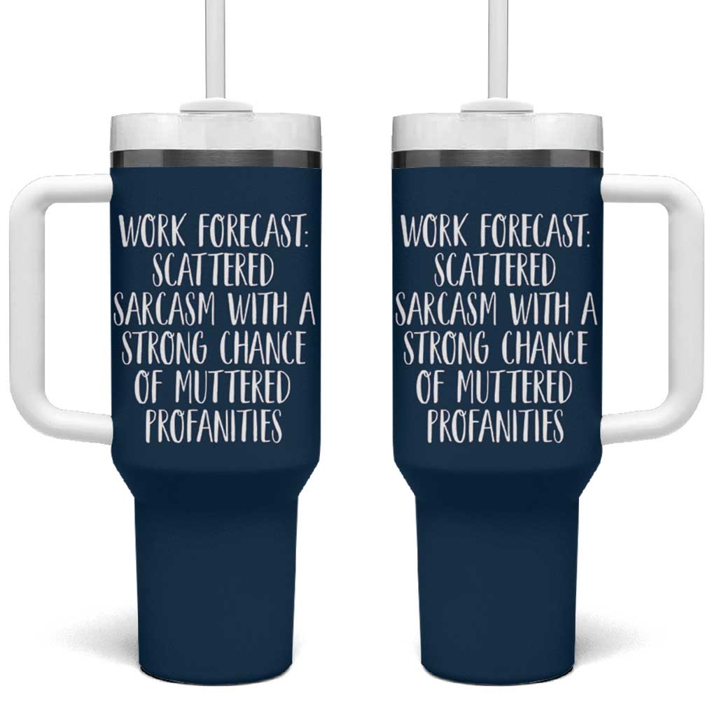 Funny Coworker Gifts Tumbler With Handle Work Forecast Sarcastic Gag Present for Boss Employer Navy - Wonder Print Shop