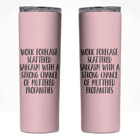 Funny Coworker Gifts Skinny Tumbler Work Forecast Sarcastic Gag Present for Boss Employer Pink - Wonder Print Shop