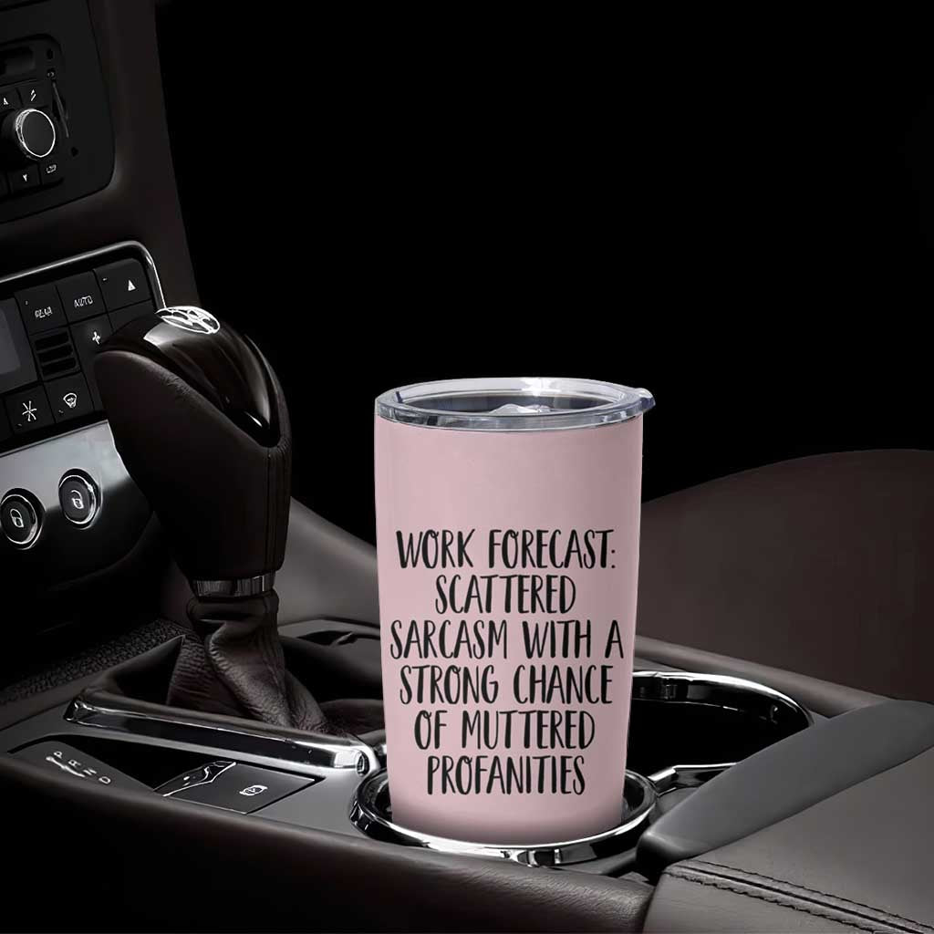 Funny Coworker Gifts Tumbler Cup Work Forecast Sarcastic Gag Present for Boss Employer Pink - Wonder Print Shop