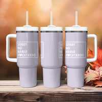 Sorry No Hablo Fuctardo Tumbler With Handle Funny Sarcastic Office Birthday Gift For Women Mom