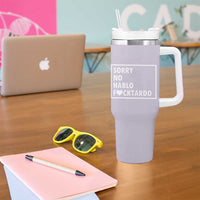 Sorry No Hablo Fuctardo Tumbler With Handle Funny Sarcastic Office Birthday Gift For Women Mom