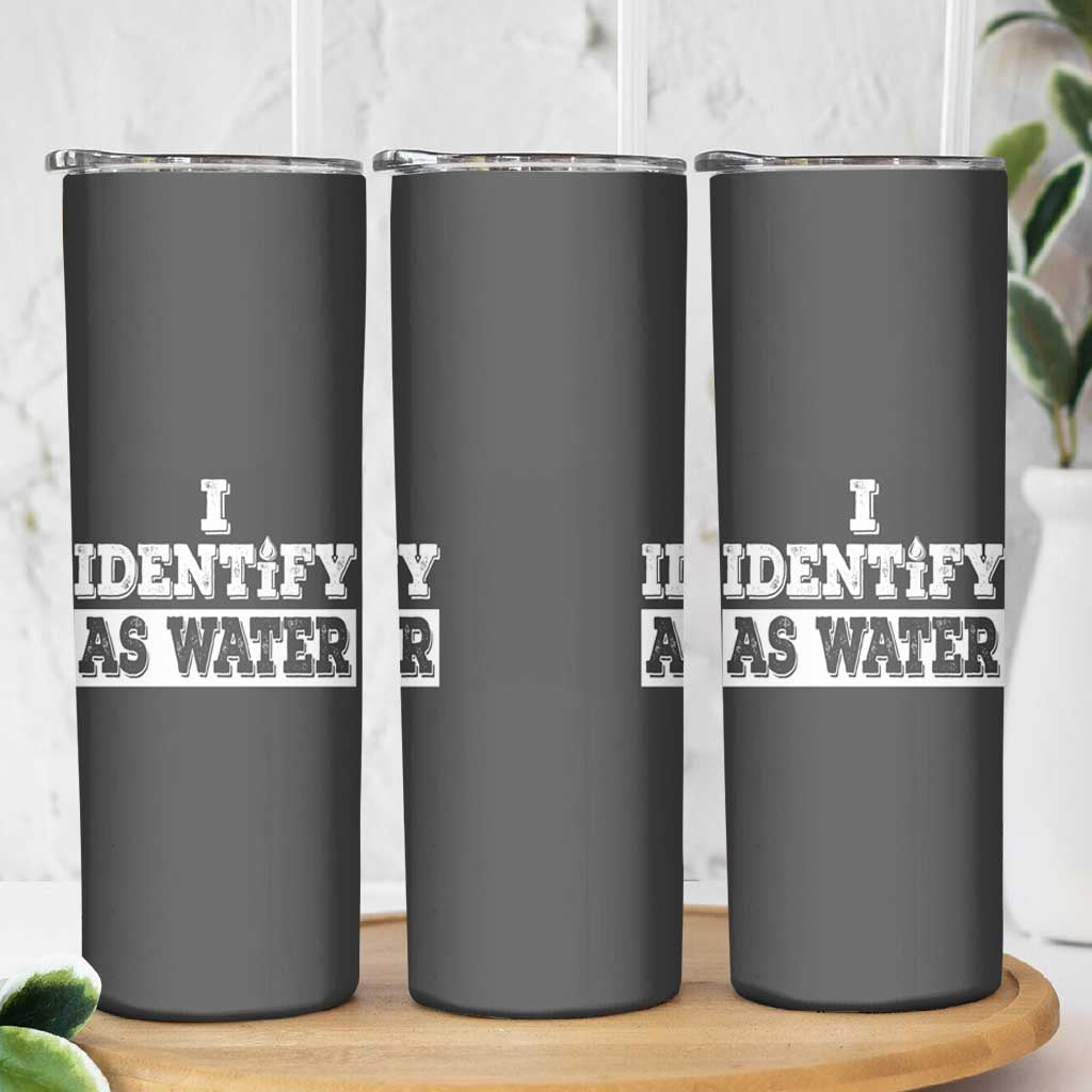 Gifts for Dad Skinny Tumbler I Identify As Water Birthday Present Idea for Him Men Boyfriend Husband - Wonder Print Shop