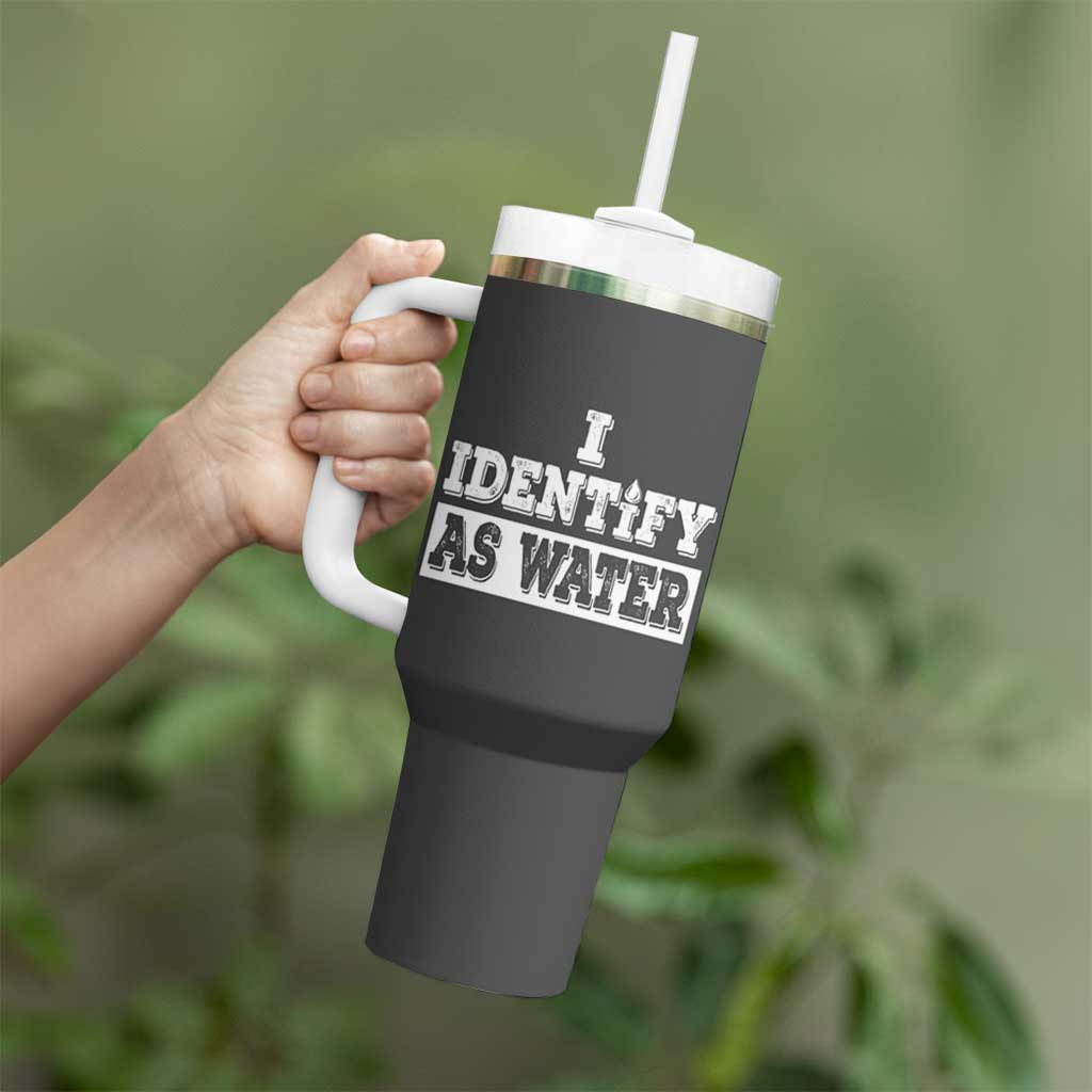 Gifts for Dad Tumbler With Handle I Identify As Water Birthday Present Idea for Him Men Boyfriend Husband - Wonder Print Shop