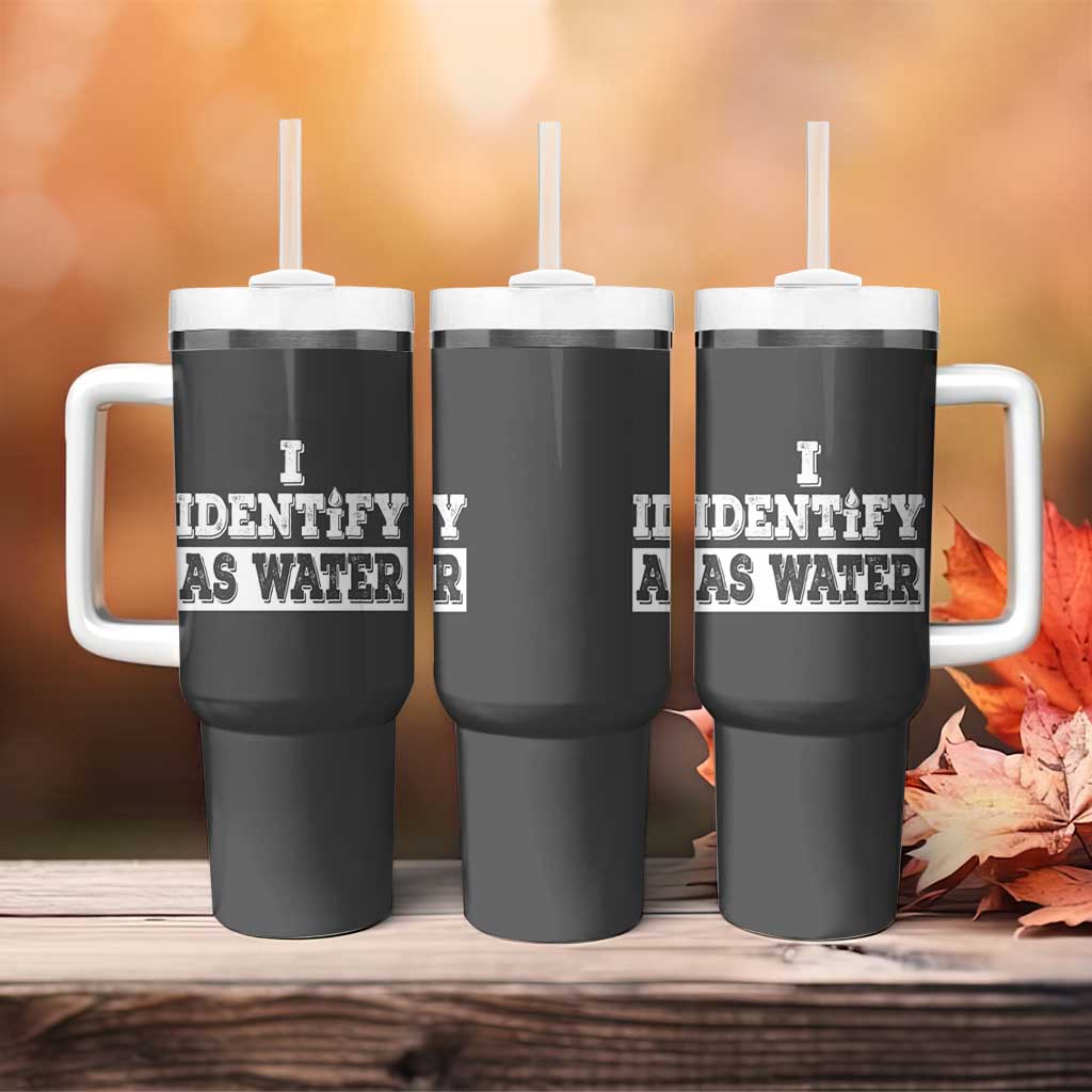 Gifts for Dad Tumbler With Handle I Identify As Water Birthday Present Idea for Him Men Boyfriend Husband - Wonder Print Shop