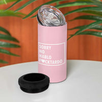 Sorry No Hablo Fuctardo 4 in 1 Can Cooler Tumbler Men Women Office Work Employee Boss Coworkers Friends