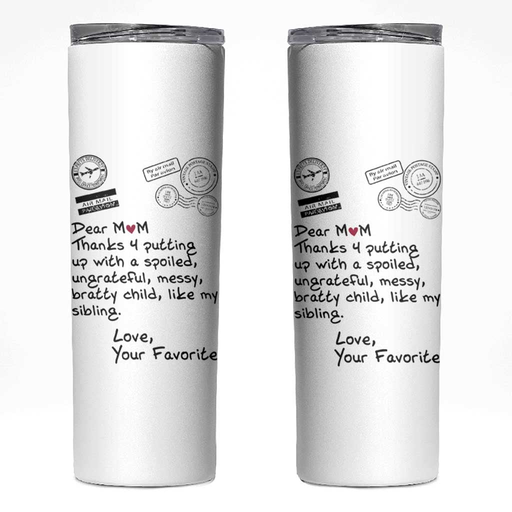 Mothers Day Mom Gifts Skinny Tumbler Love, Your Favorite Best Birthday Presents