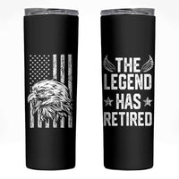 The Legend Has Retired Skinny Tumbler Goodbye Present Farewell Gifts For Coworker Eagle US Flag