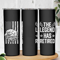 The Legend Has Retired Skinny Tumbler Goodbye Present Farewell Gifts For Coworker Eagle US Flag