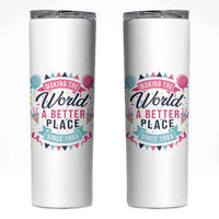 42th Birthday Gifts For Women Skinny Tumbler Making The World A Better Place Since 1984
