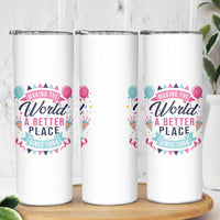 42th Birthday Gifts For Women Skinny Tumbler Making The World A Better Place Since 1984