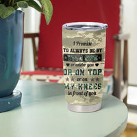 Anniversary Gift For Men Tumbler Cup I Promise To Always Be By Your Side Camo Valentines Day