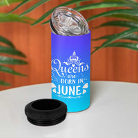 June Birthday Gifts For Women 4 in 1 Can Cooler Tumbler Queens Are Born In June