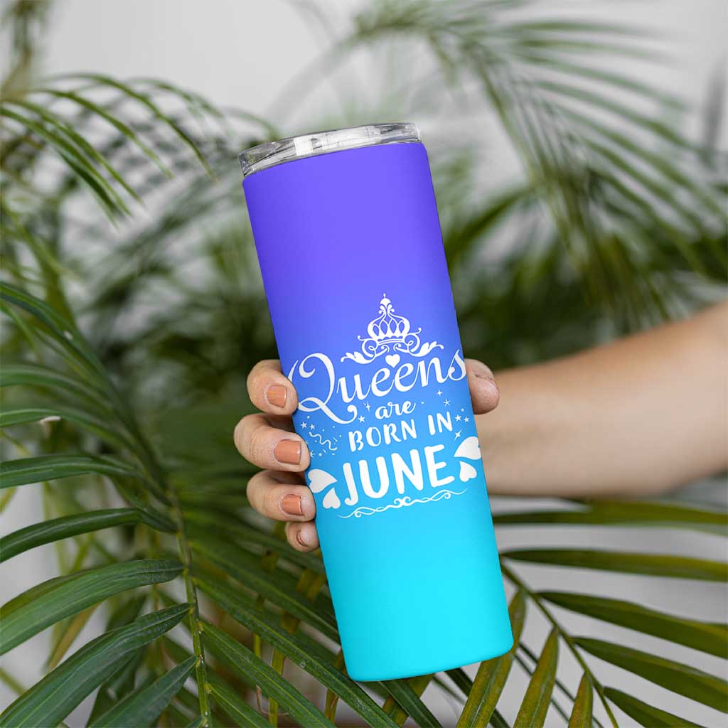 June Birthday Gifts For Women Skinny Tumbler Queens Are Born In June