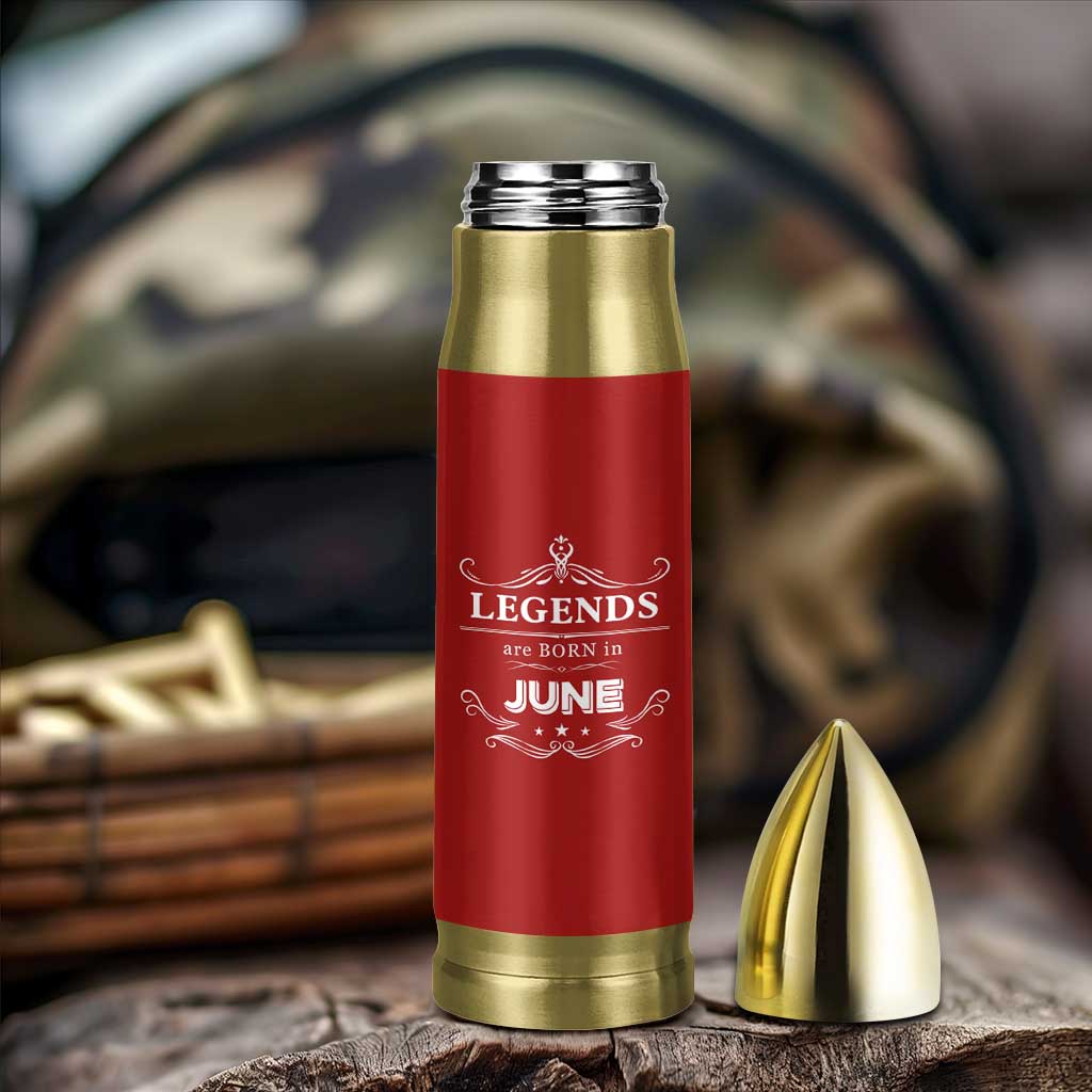 June Birthday Gifts Bullet Tumbler Legends Are Born In June