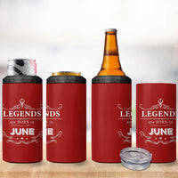 June Birthday Gifts 4 in 1 Can Cooler Tumbler Legends Are Born In June