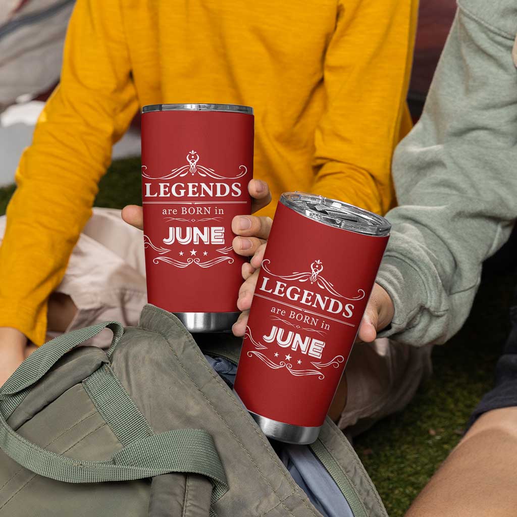 June Birthday Gifts Tumbler Cup Legends Are Born In June