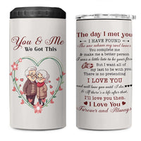 You And Me We Got This 4 in 1 Can Cooler Tumbler Christmas Birthday Valentine Wedding Anniversary Gift For Wife Husband