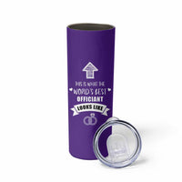 Groomsmen Proposal Gift Skinny Tumbler This Is What An Awesome Officiant Looks Like Bride Groom Thank You