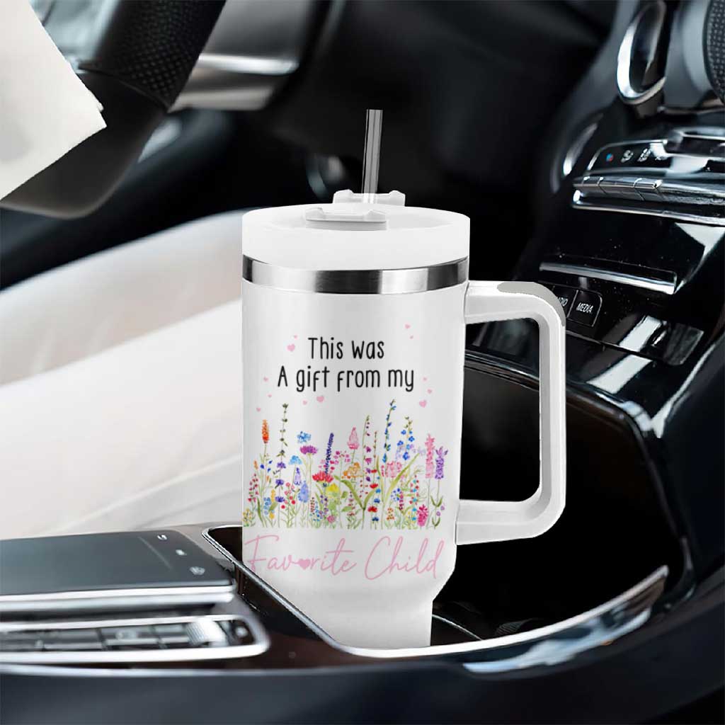 Mothers Day Mom Gifts Tumbler With Handle Funny This Was A Gift From My Favorite Child
