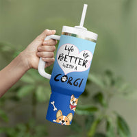 Funny Corgi Tumbler With Handle Cute Dog Lovers Gift Life Is Better With Corgi