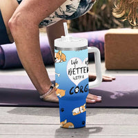 Funny Corgi Tumbler With Handle Cute Dog Lovers Gift Life Is Better With Corgi