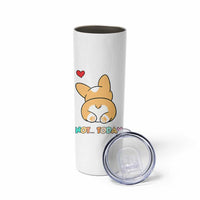 Corgi Not Today Skinny Tumbler Funny Cute Dog Lovers Gift