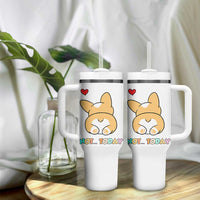 Corgi Not Today Tumbler With Handle Funny Cute Dog Lovers Gift