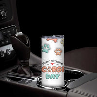 Corgi Lovers Skinny Tumbler 3D Inflated Effect Cute Dog Lovers Gift Happy National Corgi Day