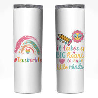Teacher Life Skinny Tumbler It Takes A Big Heart To Shape Little Minds Teacher Gifts